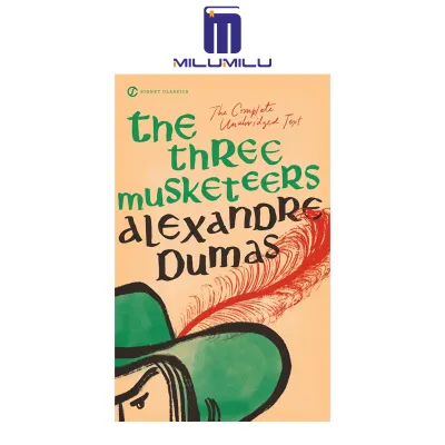 The Three Musketeers (Signet Classics) Mass Market Paperback by Alexandre Dumas père Original English Books