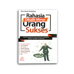 BUKU MOTIVASI INSPIRASI RAHASIA DIBALIK MIMPI ORANG SUKSES