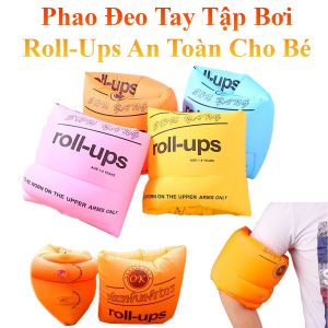Combo 2 Chiếc Phao Đeo Tay Tập Bơi Roll-Ups An Toàn Cho Bé