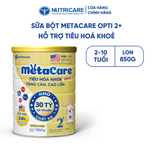 Sữa Bột METACARE OPTI 2+ Nutricare Vị Thanh Nhạt Tiêu Hoá Khoẻ Tăng Cân Cao Lớn Dinh Dưỡng Cho Bé Từ 2-10 Tuổi Lon 850G