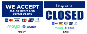 CUSTOMIZED WE ACCEPT MAJOR DEBIT CARDS DOOR BANNER