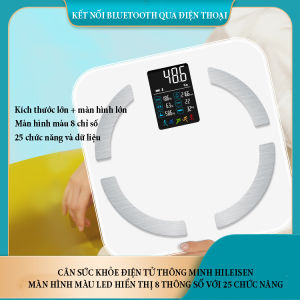 Cân sức khỏe điện tử thông minh Hileisen màn hình màu LED hiển thị 8 thông số với 25 chức năng và dữ liệu hỗ trợ kết nối ứng dụng Kingbeifit.
