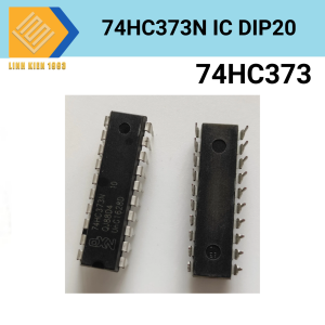 IC 74HC373N chân cắm DIP20 Latch Transparent D-Type Tri-State