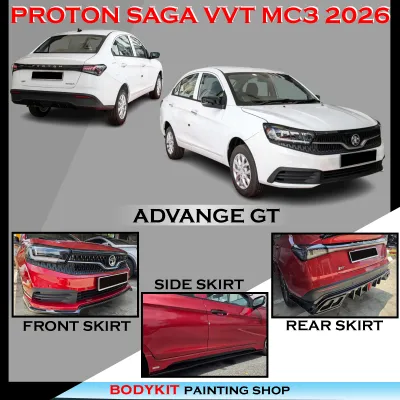 PROTON SAGA VVT MC3 2026 ADVANCE GT STYLE FULLSET SKIRTING (FRONT SKIRT SIDE SKIRT REAR SKIRT)-MATERIAL ABS BODYKIT