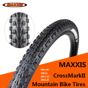 Maxxis CrossMarkII ยางจักรยานเสือภูเขาอุปกรณ์เสริมจักรยานเสือภูเขา26นิ้ว26x1.95/26x2.1/26X 2.25/ 29X2.25ป้องกันการเจาะ60TPI 35-65PSI