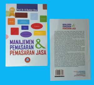 MANAJEMNEN PEMASARAN DAN PEMASARAN JASA ~ ALFABETA