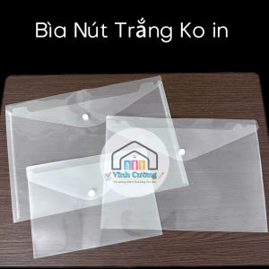 Bìa Nút F4 A4 (12 cái) A5 (10 cái) TRẮNG TRƠN KO IN 1 NÚT CHỐNG THẤM NƯỚC .