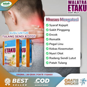 Obat Syaraf Kejepit Asam Urat Rematik Sakit Pinggang Encok Pegal Linu Kebas Kesemutan Nyeri Otot Ngilu Kaku Radang Sendi Lutut Kopong Berbunyi Patah Tulang - Etaku Goat Milk Asli