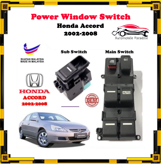 Honda Accord Power Window Switch Main 2.0 / 2.4 & Sub ( 2002 2008