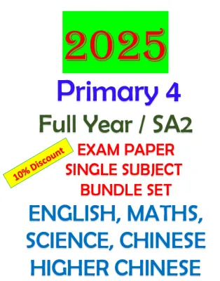 ☀️Ready Stock☀️2025 Primary 4 Top School Full Year Or SA2 Exam Paper (Hard Copy Stapled With Answer Key)