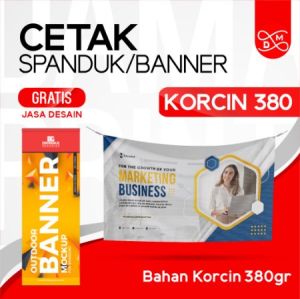 Free Desain | Cetak Spanduk / Print Banner / Baliho Murah Korcin ( Korea Cina ) 380