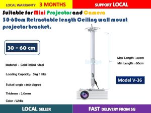 (SG READY STOCK ) 30-60cm retractable length ceiling wall mount universal projector mount