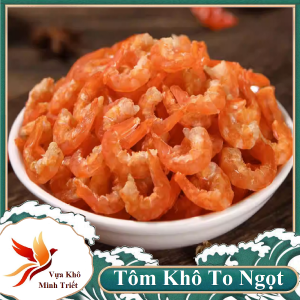 Tôm Khô Loại 1 -Đặc biệt tôm khô có thể ăn sống hoặc ăn cùng củ kiệu -Vựa Khô Minh Triết