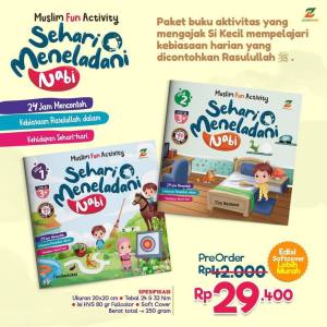SEHARI MENELADANI NABI MUHAMMAD SAW BUKU ISLAMI ANAK ANAK BUKU CERITA ANAK ISLAMI BERGAMBAR
