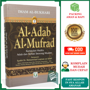 ORIGINAL Syarah Al-Adab Al-Mufrad JILID 2 Kumpulan Hadits Adab dan Akhlak Seorang Muslim Imam Al-Bukhari Terjemah Kitab Adabul Mufrad Al Adab Al Mufrod Penerbit Griya Ilmu