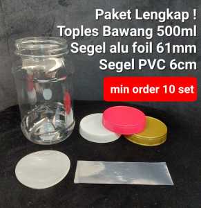 Harga 10set Paket Lengkap Toples Bawang 500ml + Segel Alu 61mm + Segel PVC 6cm