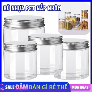 Hộp Thủy Tinh Nắp Đậy Nhôm Kín  Chống Ẩm Tiện Dụng - Hũ Pet Nắp Nhôm Đựng Thực Phẩm Đồ Khô Ngũ Cốc - Lọ Thủy Tinh Cao Cấp