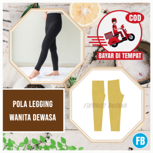 【COD】Pola Celana Legging Wanita Dewasa | Pola Celana Wanita | Pola Instan | Pola Jiplak | Pola Jahitan Lengkap Firdaus Busana