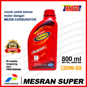 OLI MESRAN SUPER FOR MOTOR 20W50 800ml Oli Motor Berkualitas Tinggi Oli Mesin Untuk Motor - Lazada