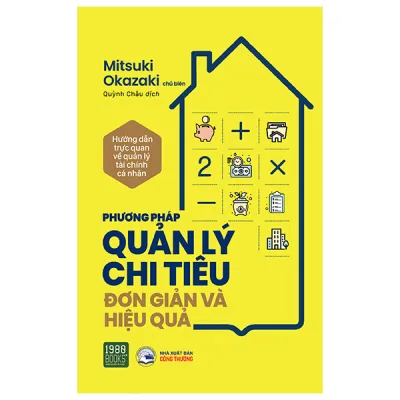 Fahasa - Phương Pháp Quản Lý Chi Tiêu Đơn Giản Và Hiệu Quả