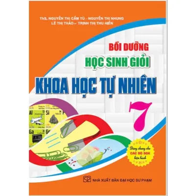 Sách - Bồi dưỡng học sinh giỏi Khoa học tự nhiên 7 (dùng chung cho các bộ SGK hiện hành)