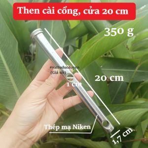Then Cài Cửa Cổng thanh chốt cửa Thép mạ Niken 17 & 22 & 28 cm