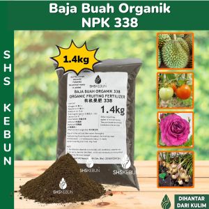 Organic Fruiting Fertilizer NPK 338 Baja Buah Organik 結果肥料 Plant Fertilizer 有机肥料 SHS KEBUN