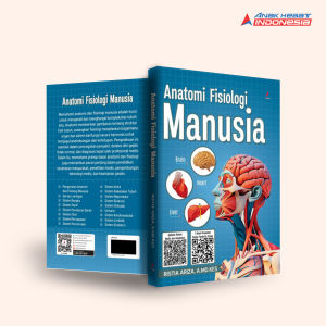 Buku ANATOMI FISIOLOGI MANUSIA - Anak Hebat Indonesia