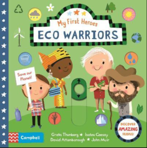 Picture Book of My First Heroes: ECO WARRIORS (Discover Amazing People) Interactive Reading | Nonfiction English Book for Kid | Earth Environment Hero