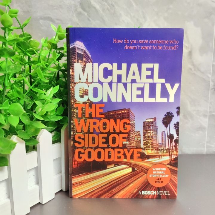 The Wrong Side Of Goodbye By Michael Connelly Lazada(00)