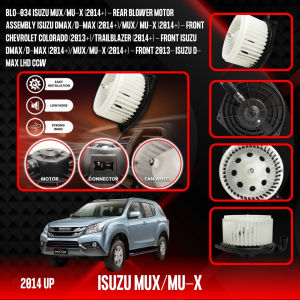Isuzu MUX/MU-X (2014+) BLO-034 Rear Blower Motor Assembly Isuzu Dmax/D-max (2014+)/MUX/ MU-X (2014