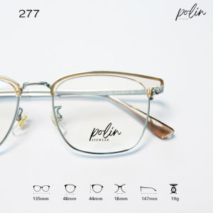 Polin กรอบแว่นสายตา รุ่น 277 เนื้อวัสดุเบต้าไทเทเนี่นม ยืดหยุ่น ไม่หัก