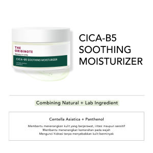 The Originote Cica-B5 Soothing Moisturizer Centella Asiatica Moist Gel Toner Pelembab Wajah Berjerawat Iritasi Kulit