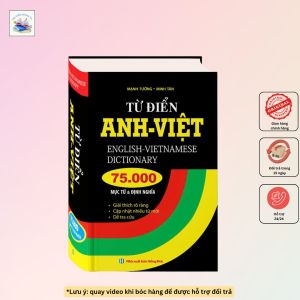 SÁCH - Từ điển Anh Việt 75000 mục từ và định nghĩa (bìa cứng)