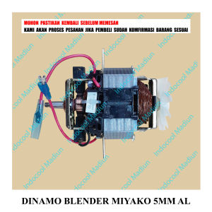 DBMKA MOTOR BLENDER / DINAMO MESIN BLENDER / DINAMO BLENDER MIYAKO 5MM AL