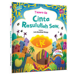 BUKU KKM: CINTA RASULULLAH SAW - TASARO GK
