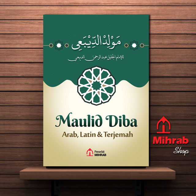 Maulid Diba Teks Arab Latin Dan Terjemah Desain Bagus Enak Dibaca ...