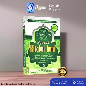 Syarah Kitabul Jami - Ibnu Hajar al Asqalani - Hadits Seputar Adab dan Akhlak - Darul Haq