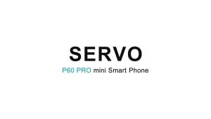 ฉบับสากล SERVO Mini สมาร์ทโฟน Android Quad-Core GPS 2GB+16GB WCDMA ศัพท์มือถือขนาดกะทัดรัด