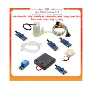 [Lập Trình Nhúng A-Z] Bộ Cảnh Báo Cháy Đa Điểm (4 Cảm Biến Cháy) Thông Qua Còi Và Phun Nước Chữa Cháy Tự Động