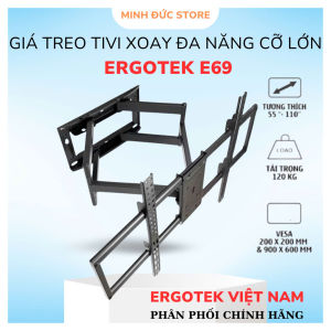 Giá Treo Tivi Xoay Đa Năng Cỡ Lớn ErgoTek P900/E69 55 - 110 inch [ Hàng Nhập Khẩu Chính Hãng ]