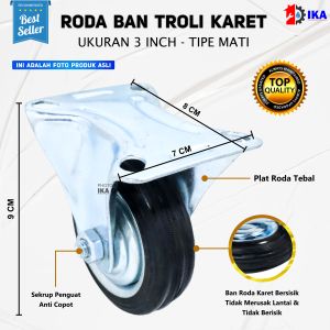 Roda Karet Mati 3 Inch Untuk Gerobak Etalase Troli Trolley Trolly 3Inch 3Inci Inci 3"