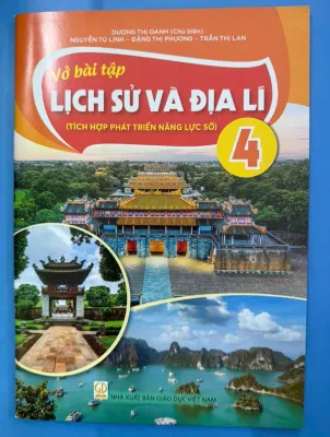 Sách Vở Bài Tập Lịch Sử Và Địa Lí 4- Tích hợp phát triển năng lực số (Kèm nilon bọc sách nhãn tên)