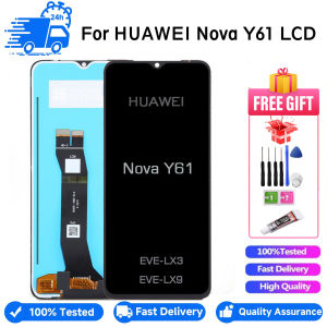 For HUAWEI Nova Y61 EVE-LX3 EVE-LX9 EVE-LX9N LCD Touch Screen Replacement