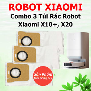 Combo 3 túi rác cho robot hút bụi Xiaomi x10+ x20 chất lượng cao