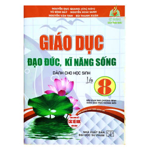 Sách - Giáo Dục Đạo Đức Kỹ Năng Sống dành Cho học sinh Lớp 8