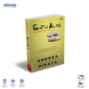 Novel Guru Aini - Andrea Hirata - Millennia