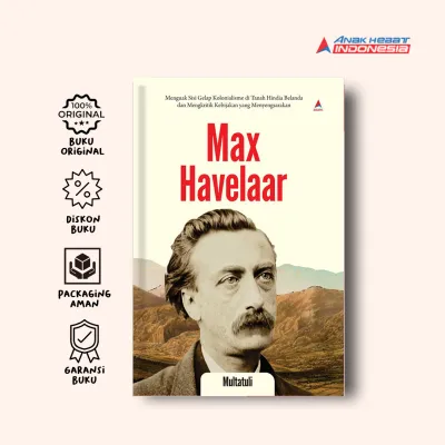Buku Max Havellar - Multatuli - Anak Hebat Indonesia