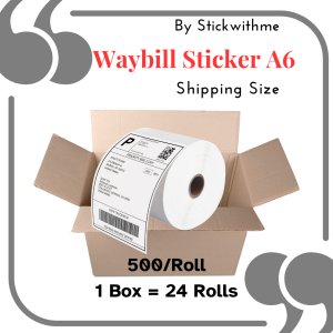Box of 24 | Waybill A6 Sticker Thermal 500/Rolls