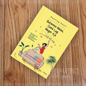 Bukannya Malas Cuma Mager Aja by Dancing Snail